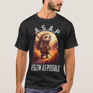So langsam wie möglich Seilwandern Camping Liebe T-Shirt