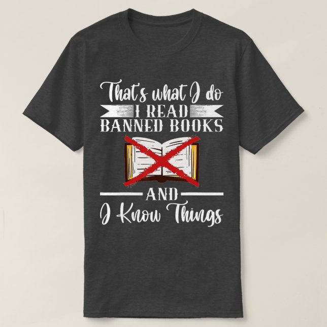 So lese ich verbotene Bücher lesen T-Shirt (Design vorne)