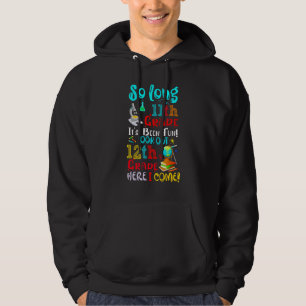 So Long 11. Klasse Es Hat Mich Gefreut Nach Obacht Hoodie