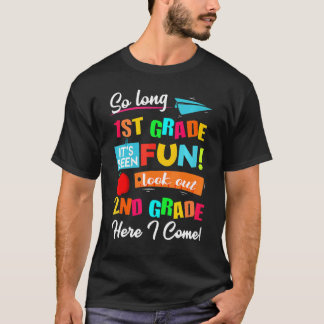 So Long 1. Klasse 2 hier komme ich letzten Tag seh T-Shirt