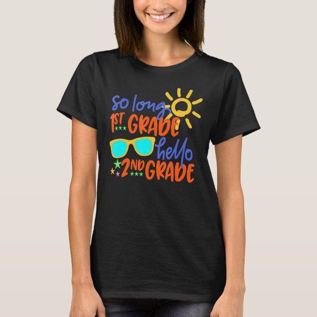 So Long 1. Klasse Hallo 2. Klasse Lehrer Student T-Shirt (Vorderseite)