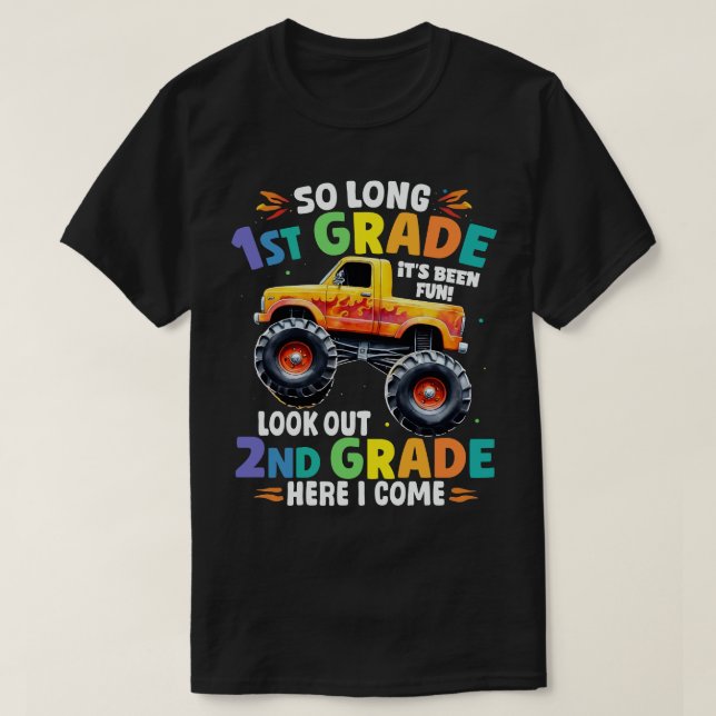 So Long 1st Abschluss Monster Truck T-Shirt (Design vorne)