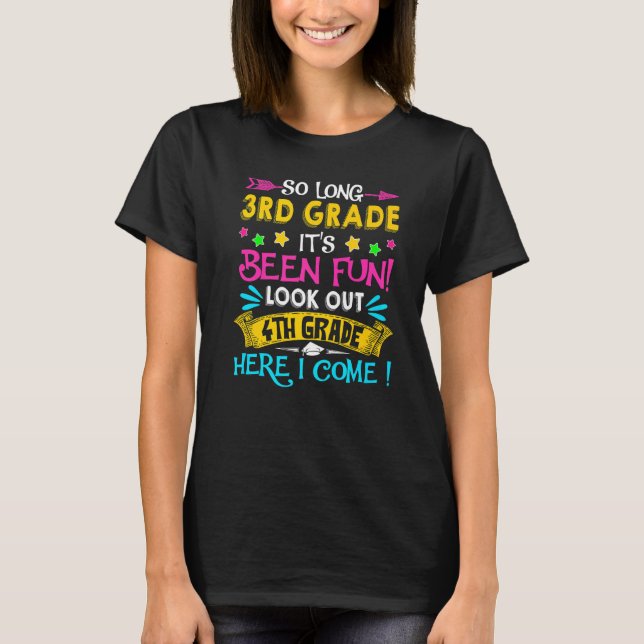 So Long 3 Grade Abschluss Ausblick 4. Klasse Er T-Shirt (Vorderseite)