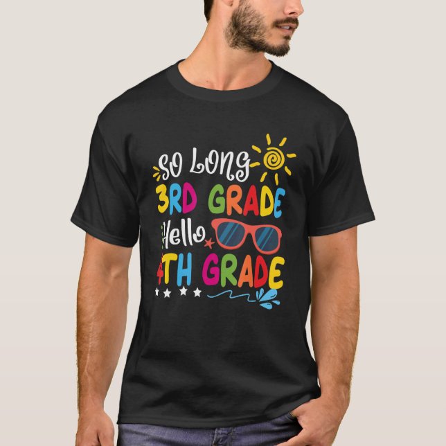 So Long 3. Klasse Hallo 4. Klasse Lehrer Student T-Shirt (Vorderseite)