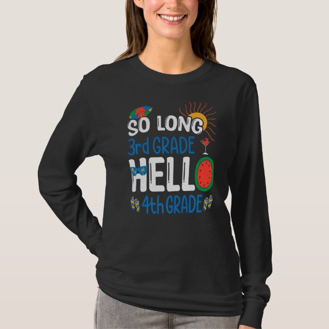 So Long 3. Klasse Hallo 4. Klasse Student Lehrer T-Shirt (Vorderseite)