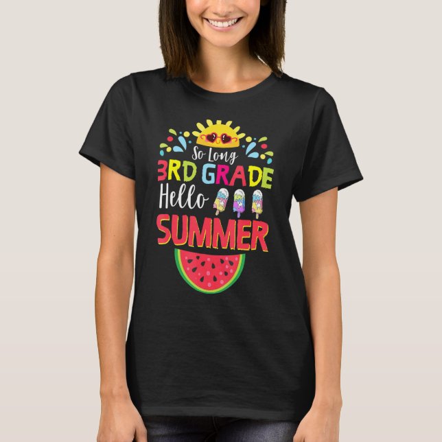 So Long 3. Klasse Hallo Sommer Lehrer Student Kind T-Shirt (Vorderseite)