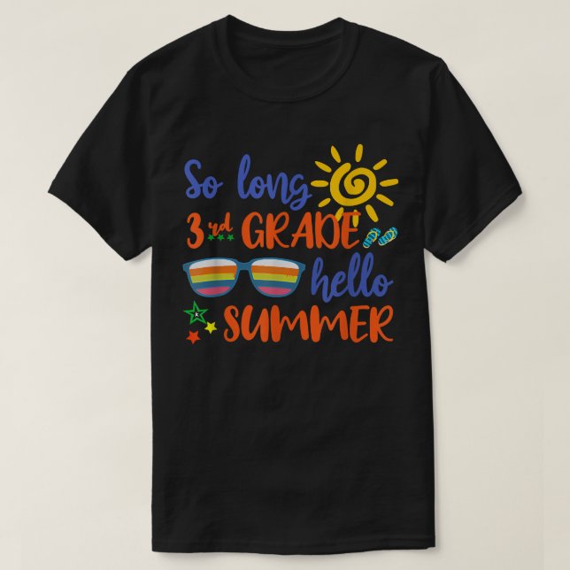 So Long 3. Klasse Hallo Sommer Lehrer Student Kind T-Shirt (Design vorne)