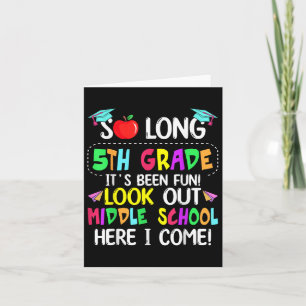So Long 5. Grade Abschluss Mittelschule hier I Karte