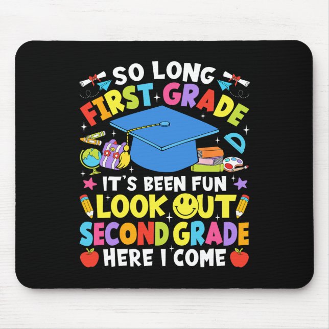 So Long Abschied aus der ersten Klasse, Abschluss  Mousepad (Vorne)