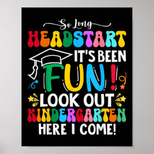 So Long Headstart Abschluss 2025 Kindergarten ihr Poster