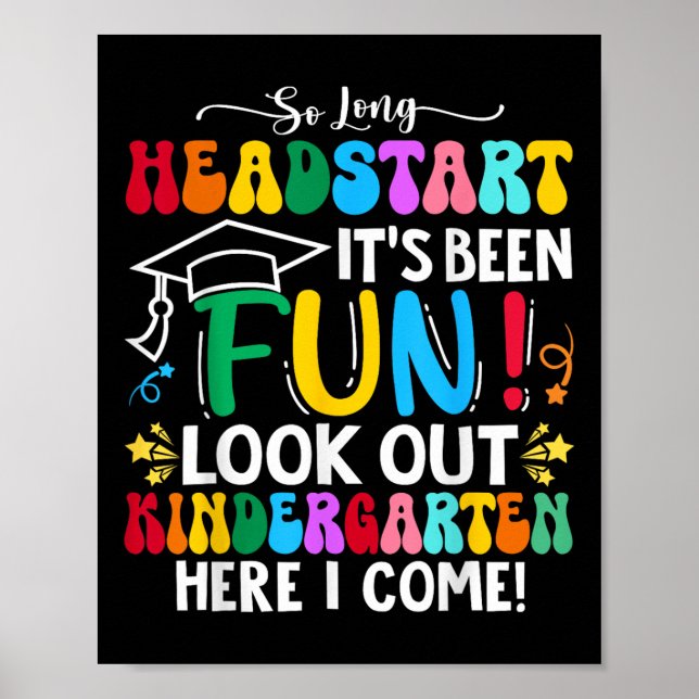 So Long Headstart Abschluss 2025 Kindergarten ihr Poster (Vorne)