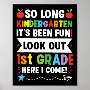So Long Kindergarten 1. Klasse Hier komme ich Grad Poster