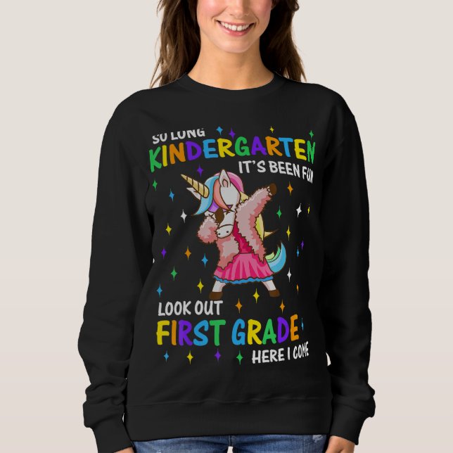 So Long Kindergarten 1. Klasse Hier komme ich Grad Sweatshirt (Vorderseite)