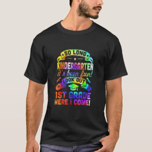 So Long Kindergarten 1. Klasse Hier komme ich Grad T-Shirt