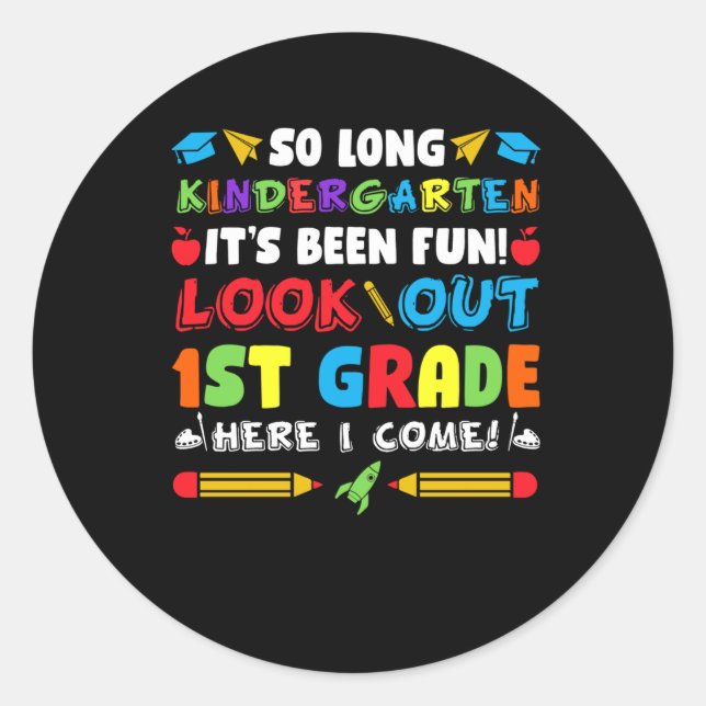 So Long Kindergarten 1. Klasse Runder Aufkleber (Vorderseite)