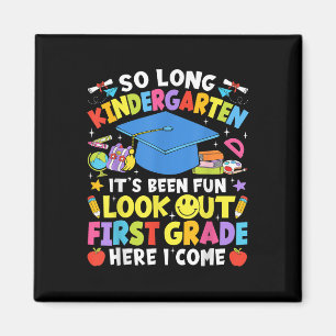 So Long Kindergarten Abschluss Erste Klasse hier I Magnet