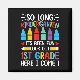 So Long Kindergarten Abschluss Erste Klasse hier I Magnet