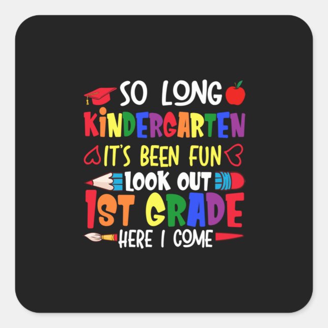 So Long Kindergarten Erste Klasse Lehrer Quadratischer Aufkleber (Vorderseite)
