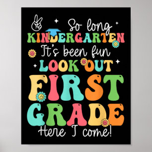 So Long Kindergarten Graduate 1. Klasse hier bin i Poster