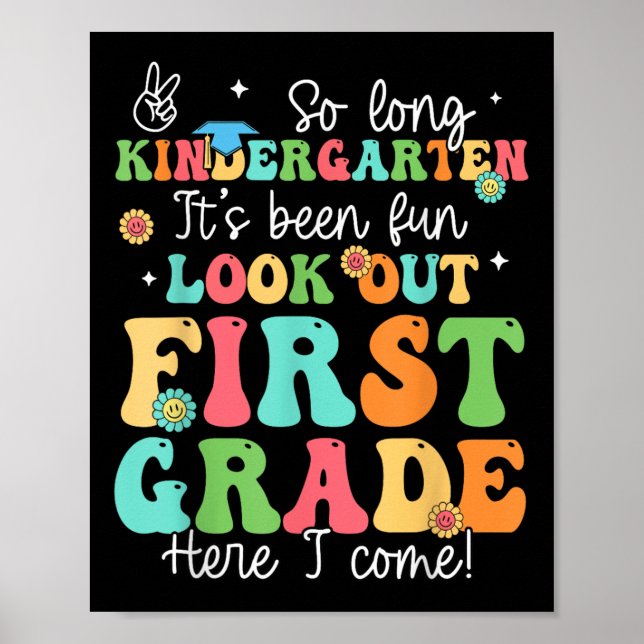So Long Kindergarten Graduate 1. Klasse hier bin i Poster (Vorne)