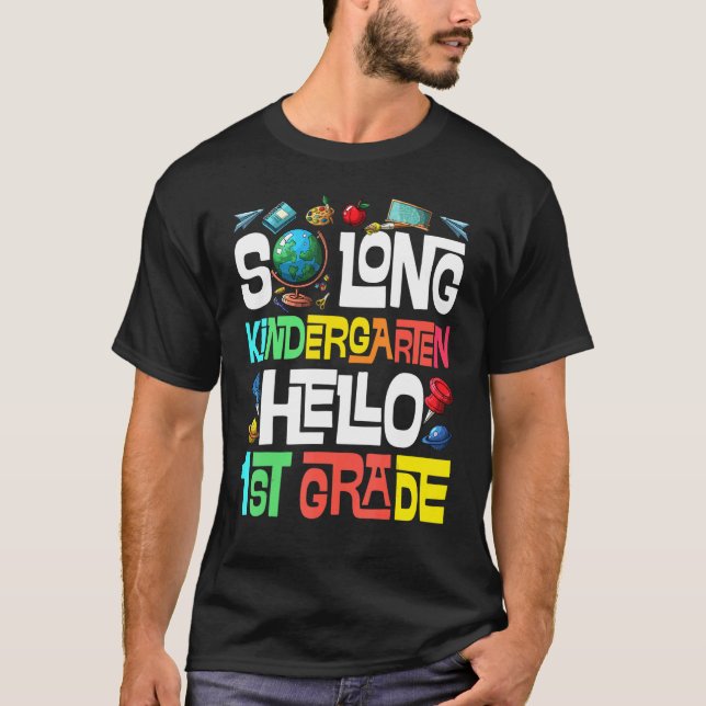 So Long Kindergarten Hallo 1. Klasse Kindergarten T-Shirt (Vorderseite)