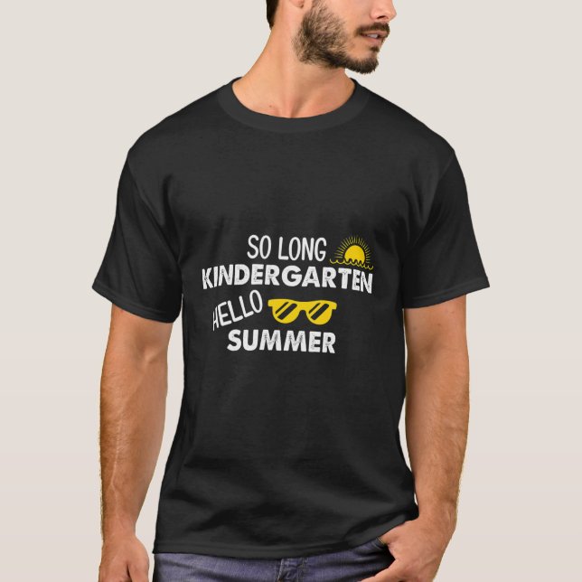 So Long Kindergarten Hallo Sommerlehrer Student T-Shirt (Vorderseite)