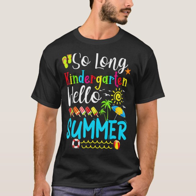 So Long Kindergarten Hallo Sommerlehrer Student T-Shirt (Vorderseite)