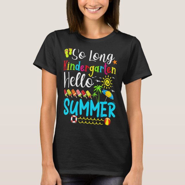 So Long Kindergarten Hallo Sommerlehrer Student T-Shirt (Vorderseite)