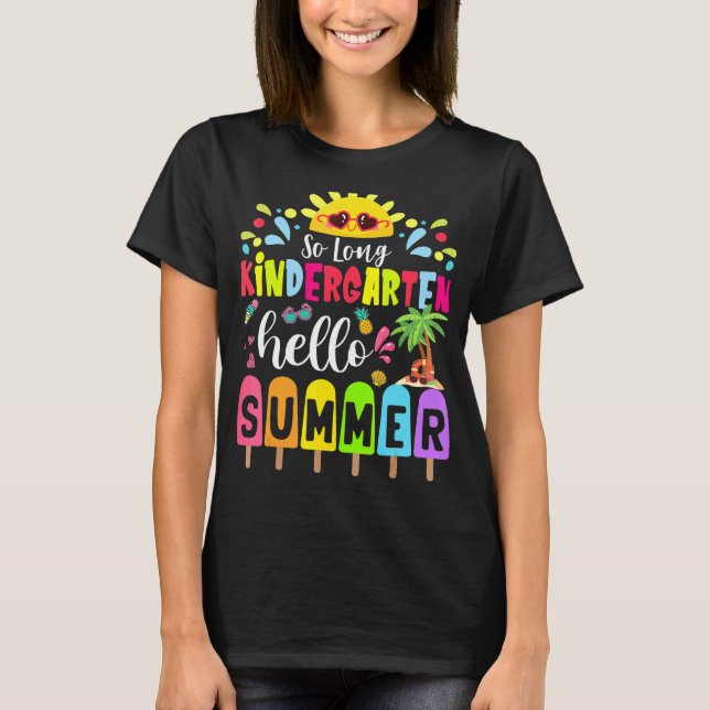So Long Kindergarten Hallo Sommerlehrer Student T-Shirt (Vorderseite)