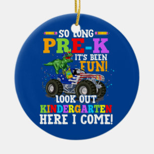 So Long Pre k Look Out Kindergarten T rex Keramik Ornament