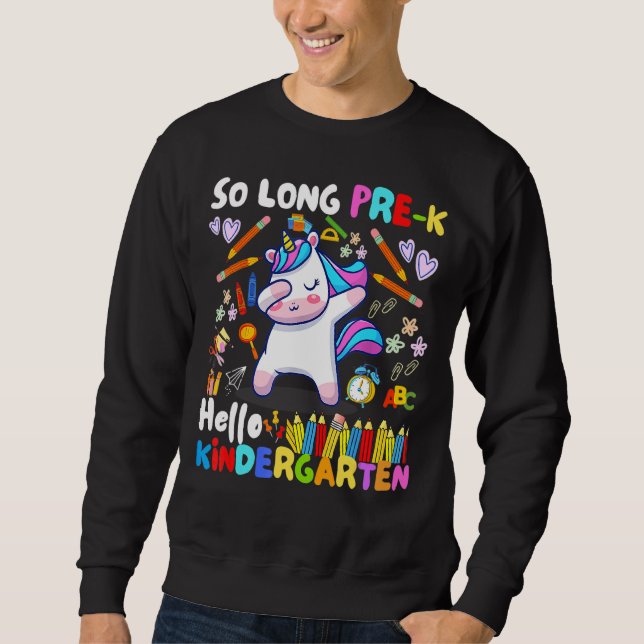 So Long Preschool Hallo Kindergarten Lehrer Sweatshirt (Vorderseite)