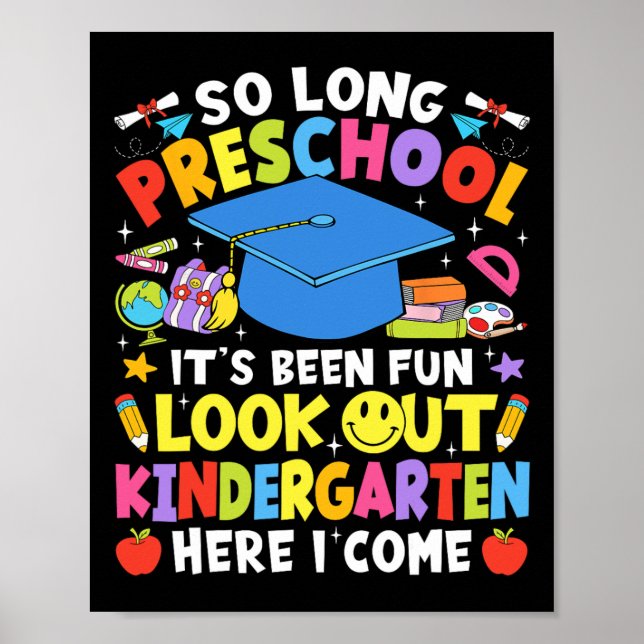 So Long Vorschul-Abschluss Kindergarten Hier komme Poster (Vorne)