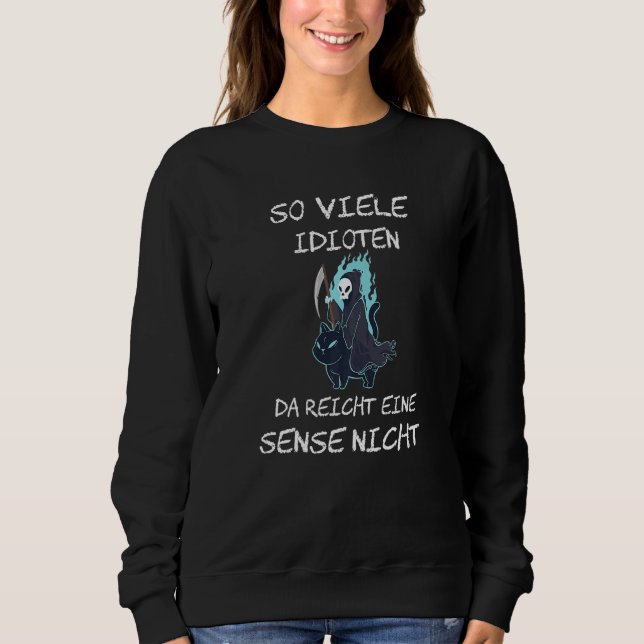 So Many Diodes There Is No Need For A Sense Of Scy Sweatshirt (Vorderseite)