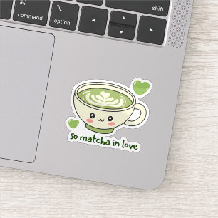 So Matcha In Love Süß Aufkleber