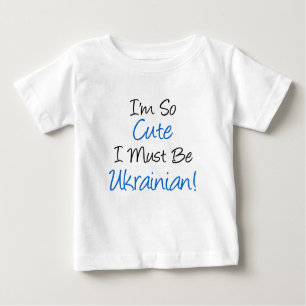 So Niedlich muss die Ukrainerin sein Baby T-shirt