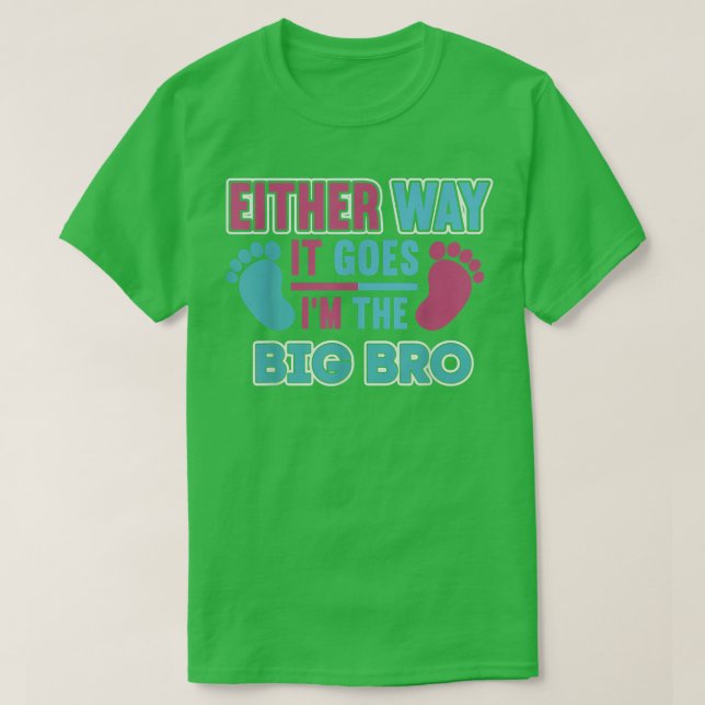So oder so geht es im großen Bro - Gender Reveal T-Shirt (Design vorne)