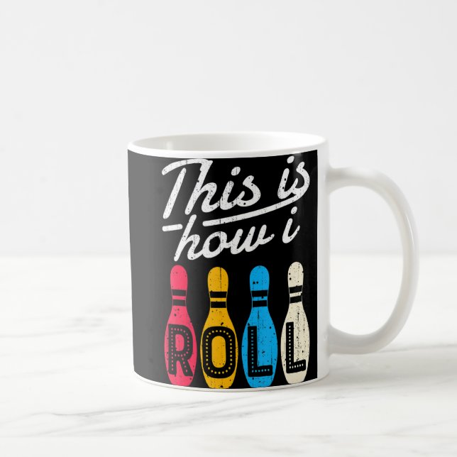 So Roll ich Bowling Bowler Bowlers Fun Gif Kaffeetasse (Rechts)