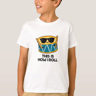 So Roll ich den Funny Drummer Drum Pub T-Shirt