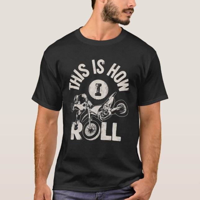 So Roll ich Dirt Bike Rider Funny Motocross T-Shirt (Vorderseite)