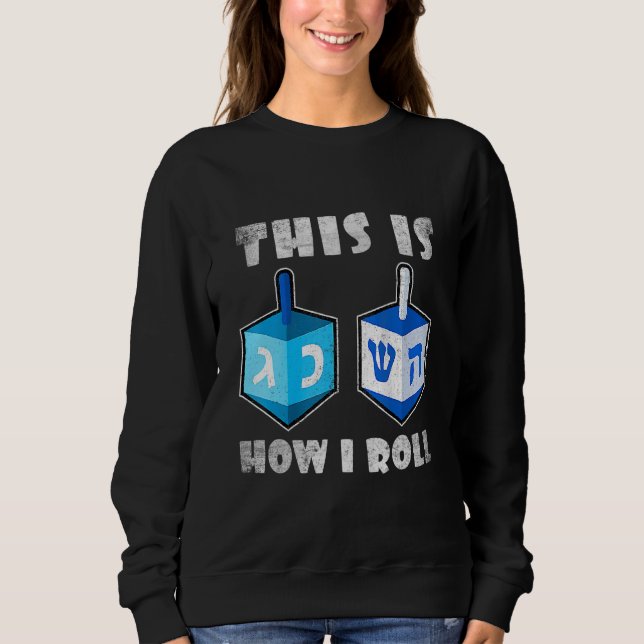 So Roll ich Dreidel Chanukah Hanukkah Men Sweatshirt (Vorderseite)