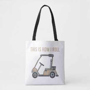 So Roll ich Golf Cart Funny Golfers