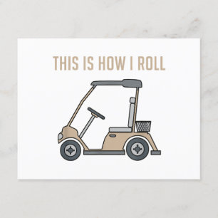 So Roll ich Golf Cart Funny Golfers Begleitkarte