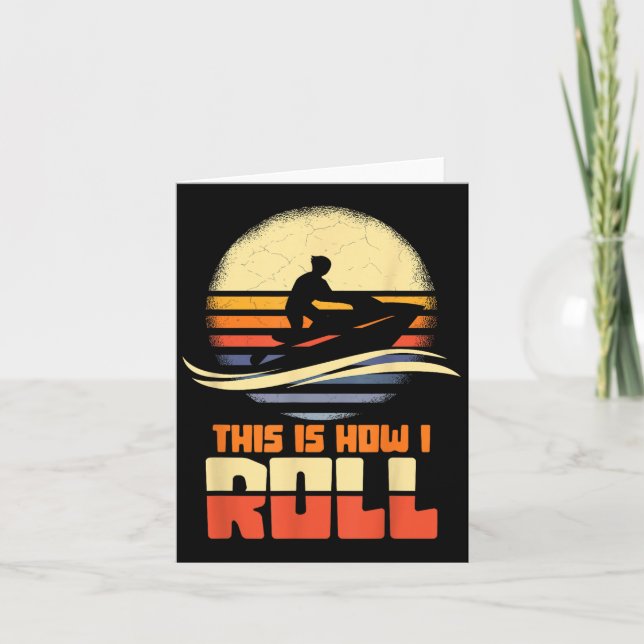 So Roll ich Jet-Ski Jet Ski Jetski Lover Karte (Vorderseite)