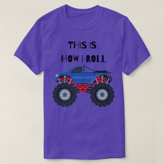 So Roll ich Monster Truck T-Shirt (Design vorne)