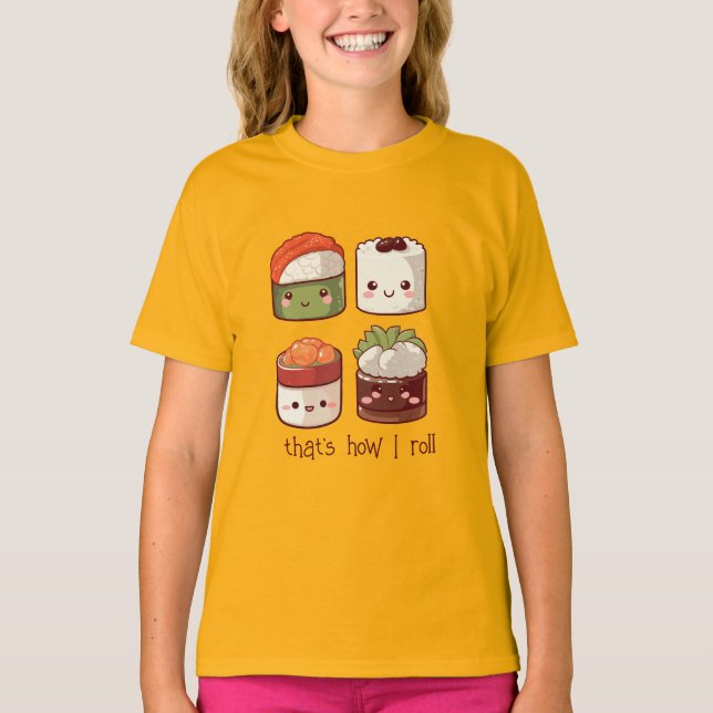 So Roll ich Niedlich Kawaii Sushi T-Shirt (Vorderseite)