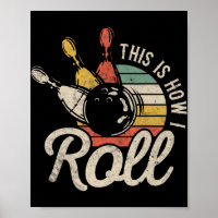 So Roll ich Retro Bowling Bowler Fun Geschenk