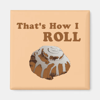 So Roll Magnet