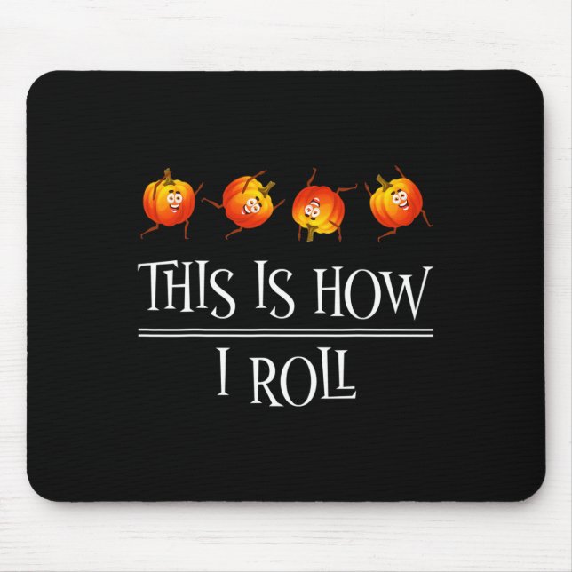 So Roll Pumpkin Fall Saison Thanksgivin Mousepad (Vorne)