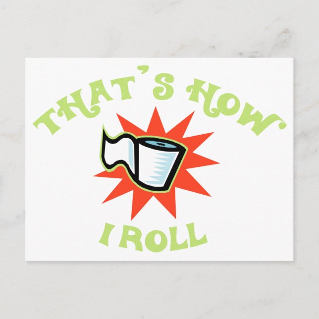 So Roll! (Toilettenpapier) Postkarte (Vorderseite)