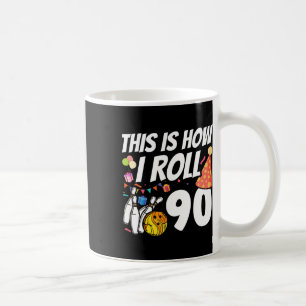 So rolle ich 90 Bowling 90. Geburtstag Kaffeetasse